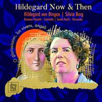 Hildegard Now & Then
