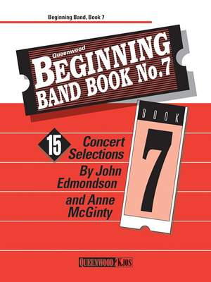 Edmondson, J: Beginning Band Book No.7 (tbn/btn/bssn)