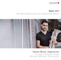 Spot On! - The Next Generation of Euphonium Music