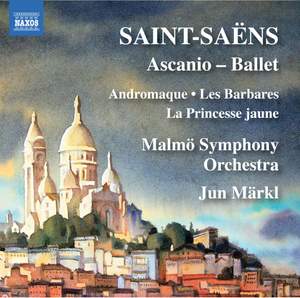Saint-Saëns: Ascanio - Ballet: Andromaque