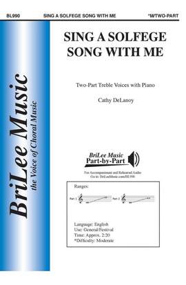 Delanoy, C: Sing a Solfege Song with Me