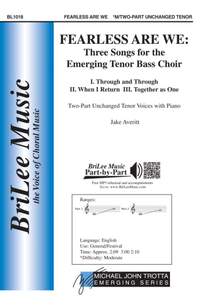 Averitt, J: Fearless Are We: Three Songs for the Emerging Tenor Bass Choir
