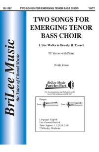Reese, N: Two Songs for Emerging Tenor Bass Choir