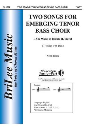 Reese, N: Two Songs for Emerging Tenor Bass Choir C major