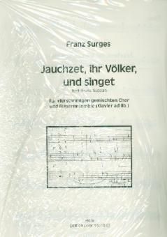 Surges, F: Jauchzet, ihr Völker, und singet