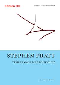 Pratt, S: Three Imaginary Folksongs