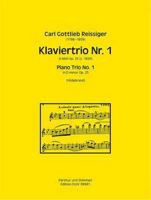 Reissiger, C G: Piano Trio No.1 op. 25