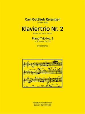 Reissiger, C G: Piano Trio No.2 op. 33