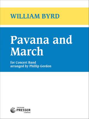 Byrd, W: Pavana and March E flat major