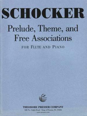 Schocker, G: Prelude, Theme, and Free Associations