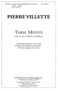 Villette, P: Three Motets 2. Jesu, Dulcis Memoria