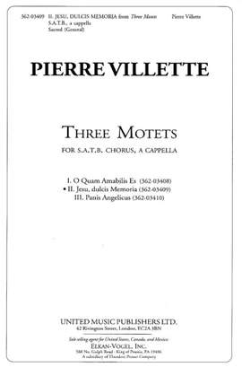 Villette, P: Three Motets 2. Jesu, Dulcis Memoria