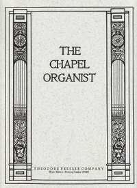 Various: The Chapel Organist
