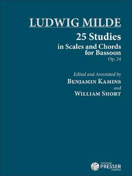 Milde, L: 25 Studies in Scales and Chords for Bassoon op. 24