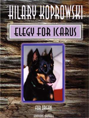 Koprowski, H: Elegy for Icarus