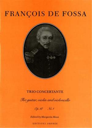 Fossa, F d: Trio Concertante op. 18/1