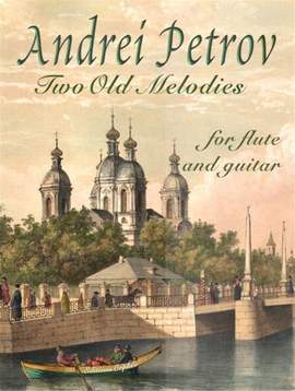 Petrov, A: Two Old Melodies