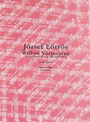 Eötvös, J: Willow Variations