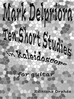 Delpriora, M: Ten Short Studies In Kaleidoscope