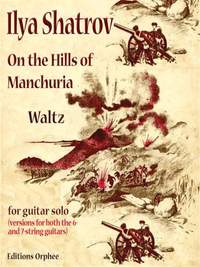 Shatrov, I: On The Hills Of Manchuria - Waltz