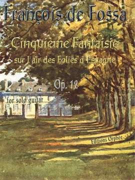 Fossa, F d: Cinquième Fantaisie
