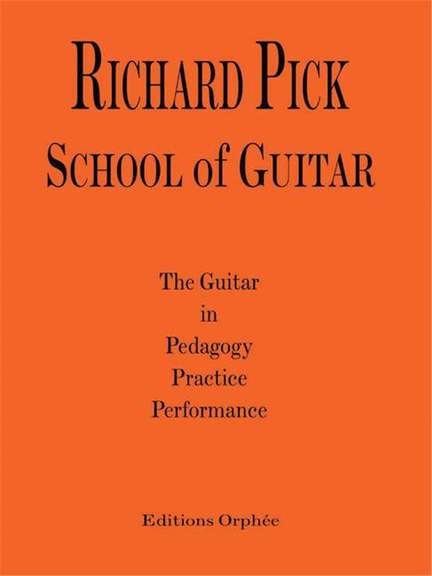 Pick, R: Richard Pick: School Of Guitar | Presto Music