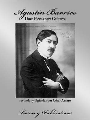 Barrios Mangoré, A: Doce Piezas