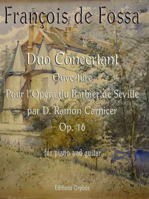 Fossa, F d: Duo Concertant Op.16 op. 16