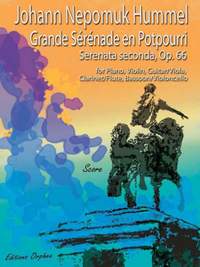 Hummel, J N: Grande Serenade en Potpourri