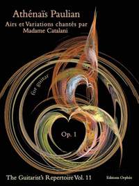 Paulian, A: Airs et variations chantes par Madame Catalani op. 1 Vol. 11