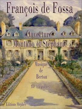 Berton, H: Ouverture Montano et Stephanie