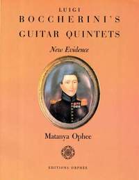 Ophee, M: Luigi Boccherini's Guitar Quintets