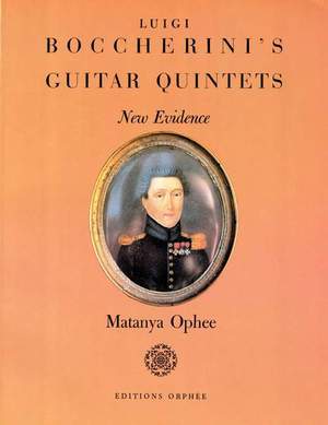 Ophee, M: Luigi Boccherini's Guitar Quintets