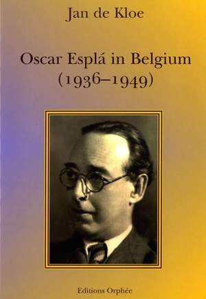 de Kloe, J: Oscar Esplá In Belgium