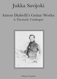 Savijoki, J: Anton Diabelli's Guitar Works