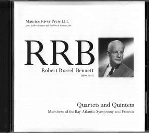 Bennett, R R: Quartets and Quintets