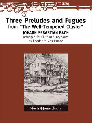 Bach, J S: Three Preludes & Fugues From The Well Tempered Clavier