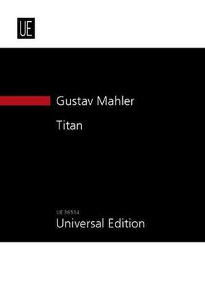 Mahler Gustav: Titan