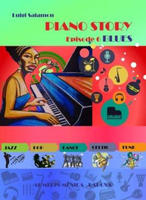 Luigi Salamon: Piano Story Episode 6 - Blues