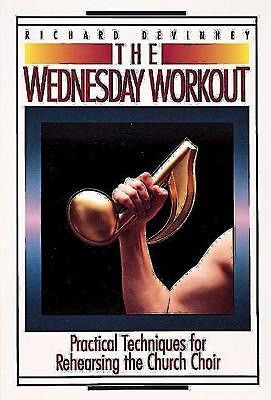 Devinney, R: The Wednesday Workout