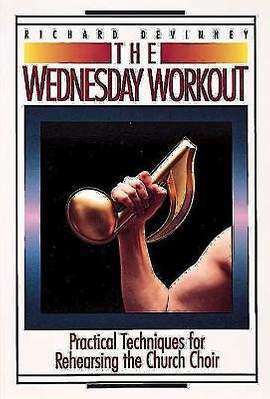 Devinney, R: The Wednesday Workout