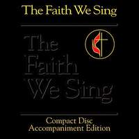 The Faith We Sing