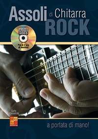 Carlo Schiarini: Assoli di chitarra rock? a portata di mano!