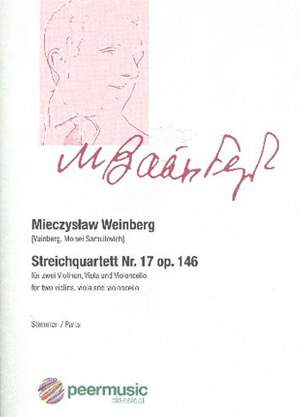 Mieczyslaw Weinberg: Streichquartett Nr 17 Opus 146