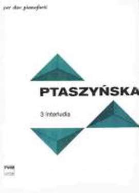 Marta Ptaszynska: 3 Interludes
