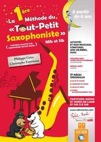 Philippe Geiss_Christophe Fourmaux: La 1ere Methode Du Tout Petit Saxophoniste
