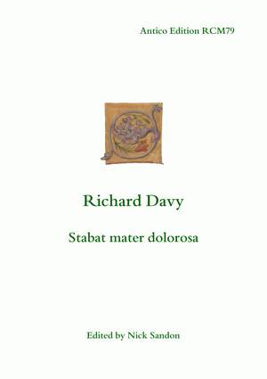 Davy, Richard: Stabat mater dolorosa