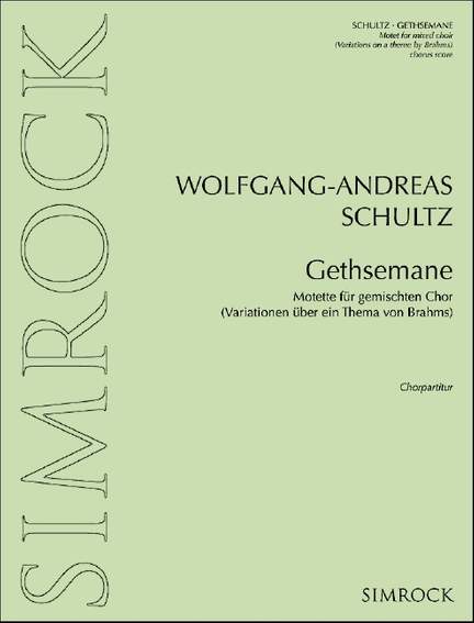 Schultz, W: Gethsemane