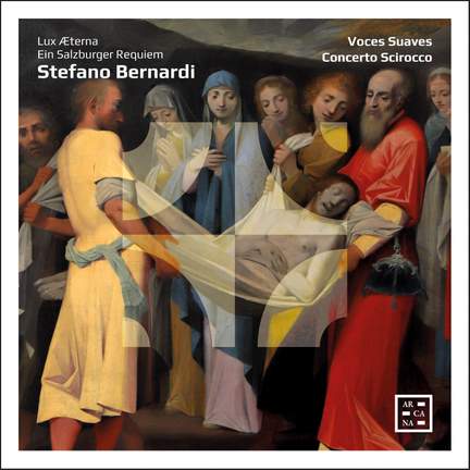 Bernardi: Lux Aeterna & Ein Salzburger Requiem