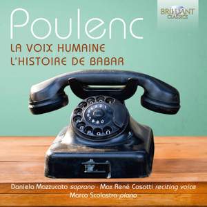 Poulenc: Le Voix Humaine & L’histoire de Babar